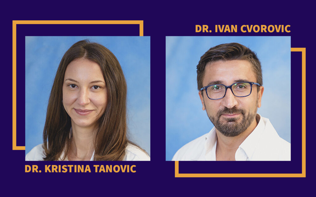 Dr. Kristina Tanovic and Dr. Ivan Cvorovic