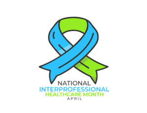National Interprofessional Healthcare Month blue and green ribbon illustration