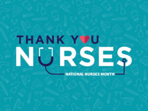 National Nurses Month thank-you graphic